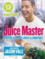 Cover: Juice Master Keeping It Simple - Harper Thorsons
