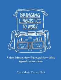 Enlarge image Cover: Bringing Linguistics to Work - Lulu.com