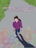 Cover: Leah Marie and Her Down Right Perfect Path to Math - Bachmond, LLC