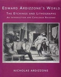 Abbildung von: Edward Ardizzone's World: The Etchings and Lithographs - Unicorn Publishing Group