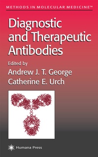 Abbildung von: Diagnostic and Therapeutic Antibodies - Humana Press Inc.