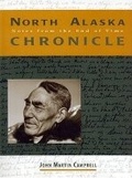 Cover: North Alaska Chronicle - Museum of New Mexico Press
