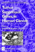 Cover: Tumor Suppressor Genes in Human Cancer - Humana Press Inc.