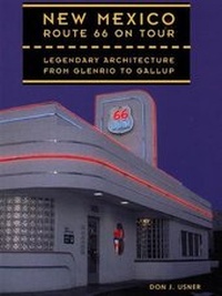 Abbildung von: New Mexico Route 66 On Tour - Museum of New Mexico Press