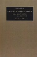 Cover: Research in Organizational Behavior: Volume 8 - JAI Press Inc.