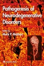 Cover: Pathogenesis of Neurodegenerative Disorders - Humana Press Inc.