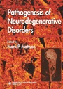 Cover: Pathogenesis of Neurodegenerative Disorders - Humana Press Inc.