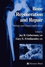 Cover: Bone Regeneration and Repair - Humana Press Inc.