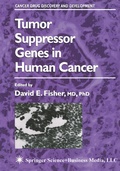 Cover: Tumor Suppressor Genes in Human Cancer - Humana Press Inc.