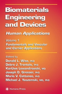 Enlarge image Cover: Biomaterials Engineering and Devices: Human Applications - Humana Press Inc.