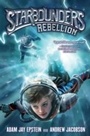 Cover: Starbounders #2: Rebellion - HarperCollins