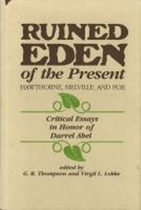 Enlarge image Cover: Ruined Eden of the Present - Purdue University Press