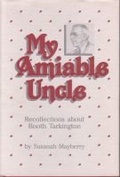 Cover: My Amiable Uncle - Purdue University Press