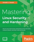 Cover: Mastering Linux Security and Hardening - Packt Publishing Limited