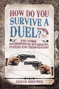 Cover: How Do You Survive a Duel? - Welbeck Publishing Group