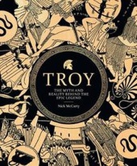 Enlarge image Cover: Troy - Carlton Books Ltd