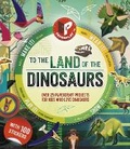 Cover: Paperplay - To the Land of the Dinosaurs - Welbeck Publishing Group