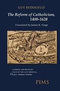 Cover: The Reform of Catholicism, 1480-1620 - PIMS
