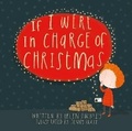 Cover: If I were in Charge of Christmas - 10Publishing