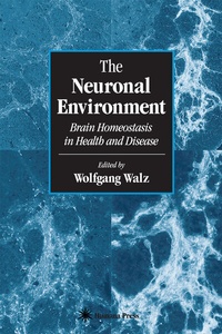 Abbildung von: The Neuronal Environment - Humana Press Inc.