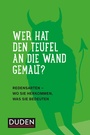 Bild: Duden - Wer hat den Teufel an die Wand gemalt? - Duden