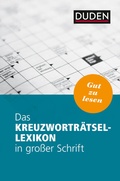Cover: Das Kreuzwortr&auml;tsel-Lexikon in gro&szlig;er Schrift - Duden