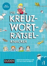 Abbildung von: Die Kreuzworträtselknacker - ab 7 Jahren (Band 1) - Duden