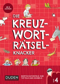 Abbildung von: Die Kreuzworträtselknacker - ab 8 Jahren (Band 4) - Duden