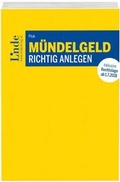 Cover: M&uuml;ndelgeld richtig anlegen - Linde