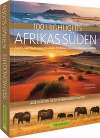 Abbildung von: 100 Highlights Afrikas Süden - Bruckmann