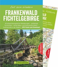 Abbildung von: Zeit zum Wandern Frankenwald Fichtelgebirge - Bruckmann