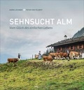Cover: Sehnsucht Alm - Bruckmann