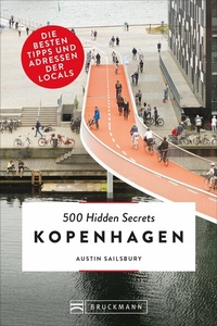 Abbildung von: 500 Hidden Secrets Kopenhagen - Bruckmann