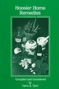 Cover: Hoosier Home Remedies - Purdue University Press