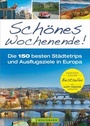 Cover: Schönes Wochenende! - Bruckmann