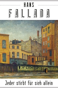 Abbildung von: Jeder stirbt für sich allein (Roman) - Anaconda Verlag
