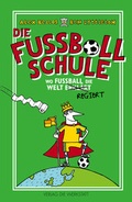 Cover: Die Fu&szlig;ballschule - Die Werkstatt