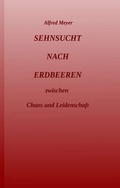 Cover: Sehnsucht nach Erdbeeren - tredition