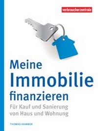 Abbildung von: Meine Immobilie finanzieren - Verbraucherzentrale NRW e.V.