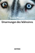Cover: Umarmungen des Wahnsinns - Sisyphus