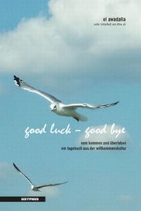 Enlarge image Cover: good luck - good bye - Sisyphus