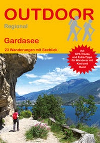 Abbildung von: Gardasee 23 Wanderungen mit Seeblick - Stein, Conrad, Verlag