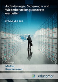 Abbildung von: Archivierungs-, Sicherungs- und Wiederherstellungskonzepte erarbeiten - Kabera Brainware GmbH