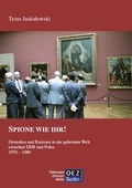 Cover: Spione wie ihr! - OEZ Berlin-Verlag