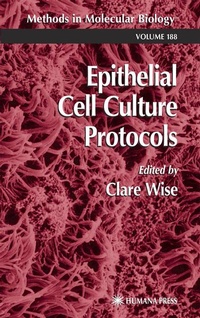 Abbildung von: Epithelial Cell Culture Protocols - Humana Press Inc.