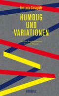 Cover: Humbug und Variationen - Guggolz Verlag