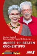Cover: Unsere 111 besten K&uuml;chentipps - Edition Essentials