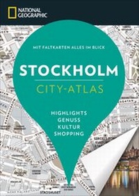 Abbildung von: NATIONAL GEOGRAPHIC City-Atlas Stockholm - National Geographic Deutschland