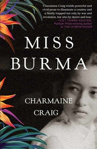 Abbildung von: Miss Burma - Grove Press / Atlantic Monthly Press