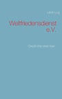 Cover: Weltfriedensdienst e.V. - Books on Demand